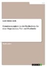 Laura Helena Glunk - Gemeinnützigkeit in der Rechtsform für eine Organisation. Vor- und Nachteile