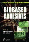 Dunky, Manfred Dunky, Manfred Mittal Dunky, K. L. Mittal, K. L. (Maria Curie-Skodowska University Mittal, Manfred Dunky... - Biobased Adhesives