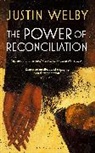 Justin Welby, Welby Justin - The Power of Reconciliation