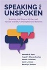 Hector Y Adames, Hector Y. Adames, Nayeli Y. Chavez-Duenas, Nayeli Y Chavez-Dueñas, Nayeli Y. Chavez-Dueñas, Beverly A Greene... - Speaking the Unspoken