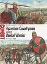 Murray Dahm, Giuseppe Rava - Byzantine Cavalryman vs Vandal Warrior