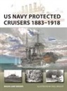 Brian Lane Herder, Paul Wright - US Navy Protected Cruisers 1883-1918
