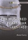 Anne Curry - The Hundred Years War