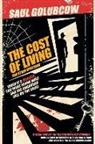Saul Golubcow - The Cost of Living and Other Mysteries