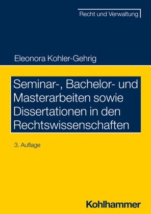 Eleonora Kohler-Gehrig - Seminar-, Bachelor- und Masterarbeiten sowie Dissertationen in den Rechtswissenschaften