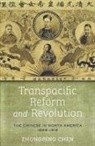 Zhongping Chen - Transpacific Reform and Revolution