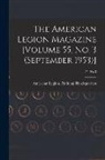 American Legion National Headquarters - The American Legion Magazine [Volume 55, No. 3 (September 1953)]; 55, no 3