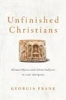Georgia Frank - Unfinished Christians