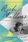 Brennan Manning, James Bryan Smith, James Bryan/ Manning Smith - Rich Mullins