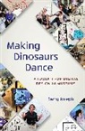 Barry Joseph - Making Dinosaurs Dance