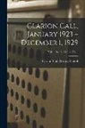 Clarion State Normal School - Clarion Call, January 1923 - December 1, 1929; Vol. 1, no. 1 - Vol. 7, no. 1