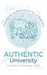 Lawrence Muganga, Lawrence Muganga Ph. D. - Authentic University