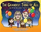Patricia Elliott, Steph Lehmann - Grandest Thing of All: And Other Grandma Tweetie Stories