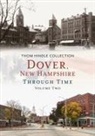 Thom Hindle - Dover, New Hampshire Through Time, Volume Two