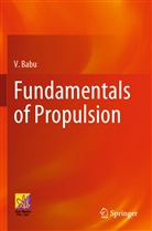 V Babu, V. Babu - Fundamentals of Propulsion