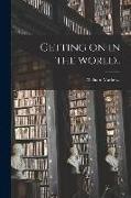 William Mathews - Getting on in the World