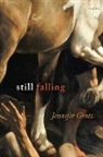 Jennifer Grotz - Still Falling