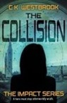 Ck Westbrook - The Collision