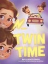 Katherine Picarde, Khalima Murzina - Twin Time
