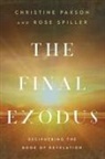Christine Paxson, Rose Spiller - The Final Exodus