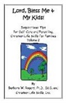 Christian Life Skills Inc, Barbara W. Rogers - Lord, Bless Me & My Kids!: Volume 2