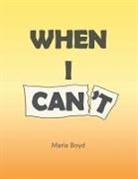 Maria Boyd - When I Can't