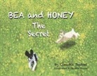 Claudia Teetsel, Judith Gosse - Bea and Honey the Secret