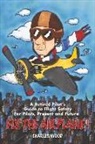 Charles Wood - Fly the Airplane!: A Retired Pilot's Guide to Fight Safety for Pilots, Present and Future