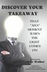 Mike Walker - Discover Your Takeaway