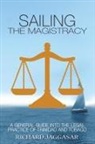 Richard Jaggasar - Sailing the Magistracy