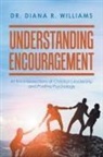 Diana R. Williams - Understanding Encouragement
