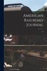 Anonymous - American Railroad Journal [microform]; 73
