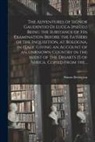 Simon Berington - The Adventures of Signor Gaudentio di Lucca [pseud.] Being the Substance of His Examination Before the Fathers of the Inquisition, at Bologna, in Ital
