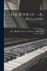 Lady (Sydney) Morgan, Sallie Bingham Center for Women's His - The Book of the Boudoir; 2