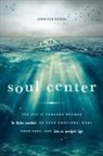 Jennifer Rurka - Soul Center