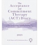 Freddy Jackson Brown, Nic Hooper, Nick Hooper, Freddy Jackson Brown - The Acceptance and Commitment Therapy (ACT) Diary 2023