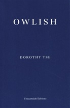 Dorothy Tse - Owlish