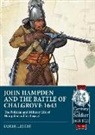 Derek Lester - John Hampden and the Battle of Chalgrove