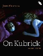 James Naremore, James (Indiana University Naremore, Naremore James - On Kubrick