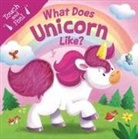 Igloobooks, Gabriel Cortina - What Does Unicorn Like?: Touch & Feel Board Book