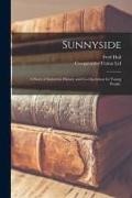 Fred Hall, Co-Operative Union Ltd - Sunnyside: a Story of Industrial History and Co-operation for Young People