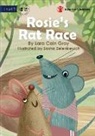 Lara Cain Gray, Sasha Zelenkevich - Rosie's Rat Race