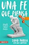 David Noboa, Alex Sampedro - Una Fe Que Piensa