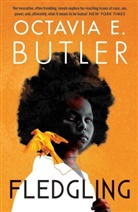 Octavia E Butler, Octavia E. Butler, Butler Octavia E. - Fledgling