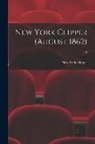 New York Clipper - New York Clipper (August 1862); 10