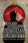 Ronald Rowbottom - The Case of the Christmas Ornament Killer