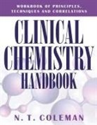 N. T. Coleman - Clinical Chemistry Handbook