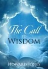 Howard Jones - The Call to Wisdom