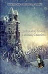 Murandy Damodred, J. A. Dowsett, Justine Alley Dowsett, J a Dowsett - Uncommon