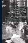 London School of Hygiene and Tropical, Humphrey Davy Bart Rolleston, Royal College Of Physicians Of London - [Collected Papers, 1915-1925] [electronic Resource]
